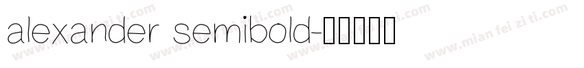alexander semibold字体转换